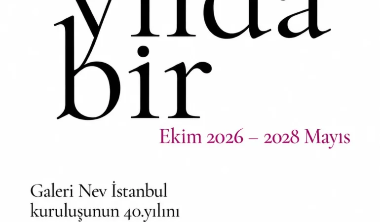 Galeri Nev İstanbul 40. Yılını “40 Yılda Bir” Sergi Dizisiyle Kutluyor